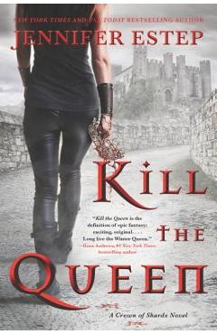 Kill the Queen - Jennifer Estep - Imagine 1