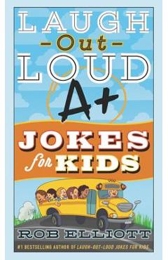 Laugh-Out-Loud A+ Jokes for Kids