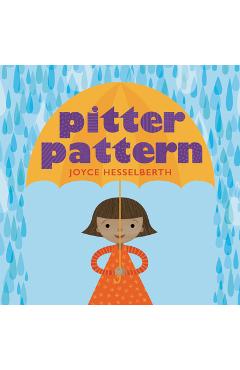 Pitter Pattern - Joyce Hesselberth