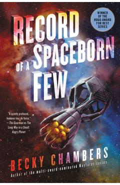 Record of a Spaceborn Few - Becky Chambers