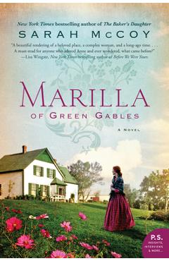 Marilla of Green Gables - Sarah Mccoy