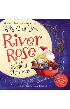 River Rose and the Magical Christmas - Kelly Clarkson