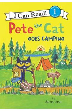 Pete the Cat Goes Camping - James Dean