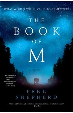 The Book of M - Peng Shepherd