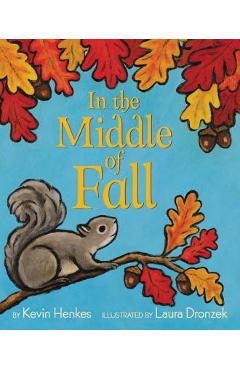 In the Middle of Fall - Kevin Henkes