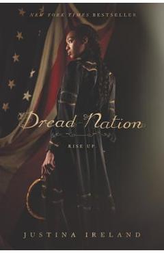 Dread Nation - Justina Ireland