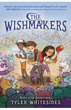 The Wishmakers - Tyler Whitesides