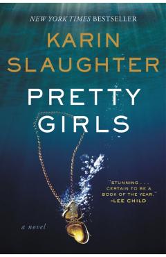 Pretty Girls - Karin Slaughter
