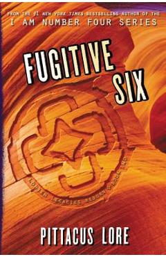 Fugitive Six - Pittacus Lore - Imagine 1