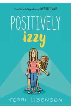Positively Izzy - Terri Libenson