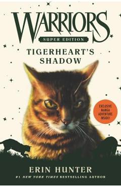 Warriors Super Edition: Tigerheart\'s Shadow - Erin Hunter