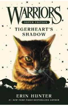 Warriors Super Edition: Tigerheart's Shadow - Erin Hunter