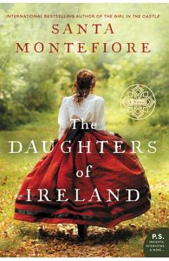 The Daughters of Ireland - Santa Montefiore