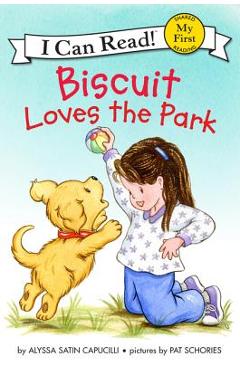 Biscuit Loves the Park - Alyssa Satin Capucilli