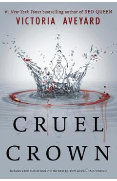 Cruel Crown - Victoria Aveyard