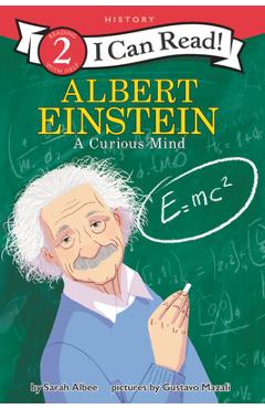 Albert Einstein: A Curious Mind - Sarah Albee