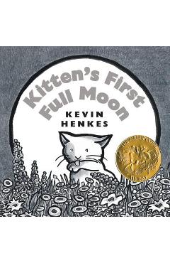 Kitten\'s First Full Moon Board Book - Kevin Henkes