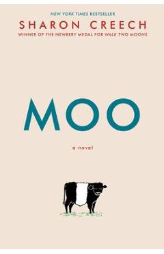 Moo - Sharon Creech