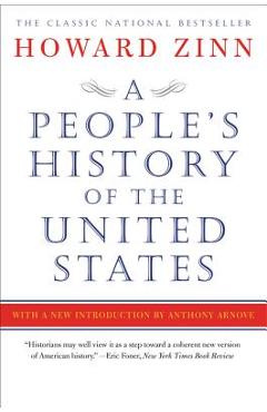 A People\'s History of the United States - Howard Zinn