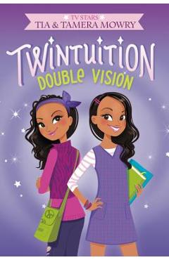 Twintuition: Double Vision - Tia Mowry