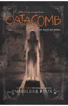 Catacomb - Madeleine Roux