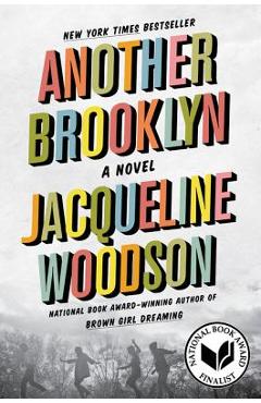 Another Brooklyn - Jacqueline Woodson