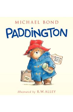 Paddington - Michael Bond