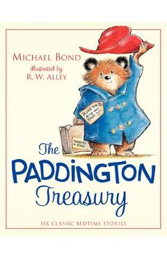 The Paddington Treasury: Six Classic Bedtime Stories - Michael Bond