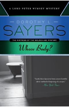 Whose Body? - Dorothy L. Sayers
