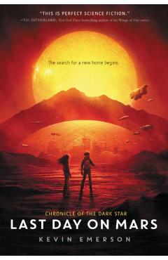 Last Day on Mars - Kevin Emerson