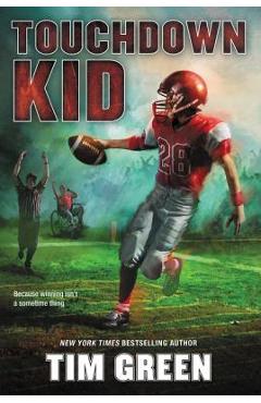 Touchdown Kid - Tim Green