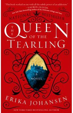 The Queen of the Tearling - Erika Johansen