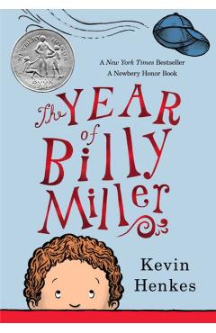 The Year of Billy Miller - Kevin Henkes