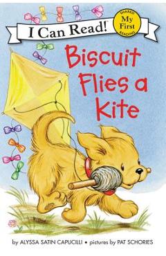 Biscuit Flies a Kite - Alyssa Satin Capucilli