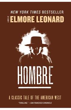Hombre - elmore leonard