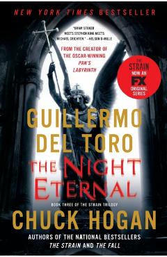 The Night Eternal - Guillermo Del Toro