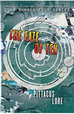The Fate of Ten - Pittacus Lore - Imagine 1