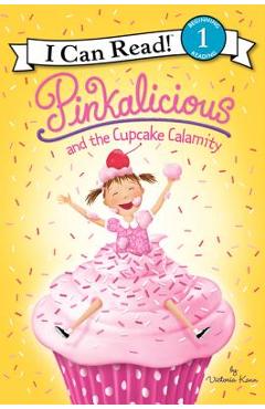 Pinkalicious and the Cupcake Calamity