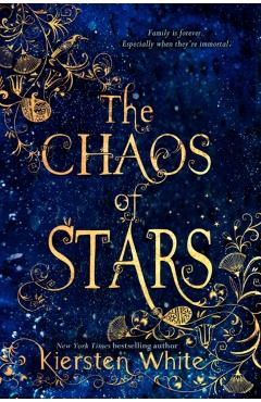 The Chaos of Stars - Kiersten White