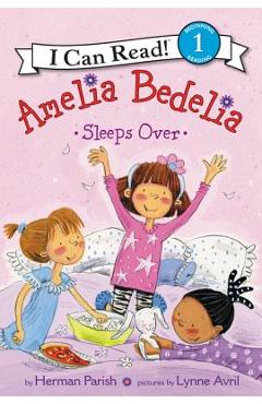 Amelia Bedelia Sleeps Over - Herman Parish
