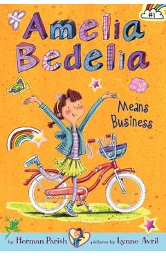 Amelia Bedelia Means Business