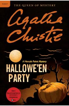 Hallowe'en Party: A Hercule Poirot Mystery - Agatha Christie