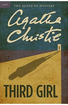 Third Girl: A Hercule Poirot Mystery - Agatha Christie