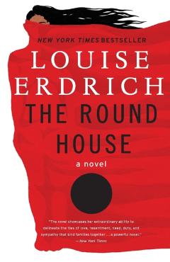 The Round House - Louise Erdrich