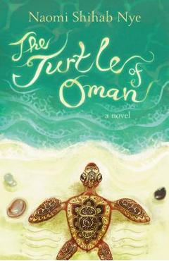The Turtle of Oman - Naomi Shihab Nye