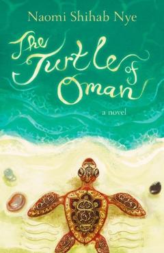The Turtle of Oman - Naomi Shihab Nye