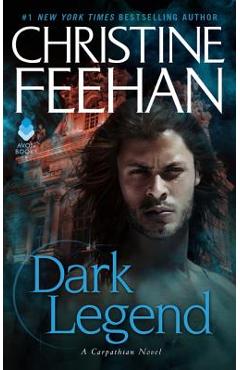 Dark Legend: A Carpathian Novel - Christine Feehan