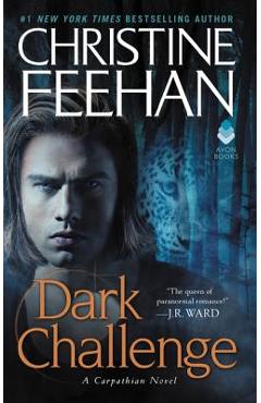 Dark Challenge: A Carpathian Novel - Christine Feehan
