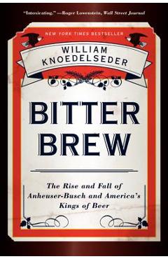 Bitter Brew PB - William Knoedelseder