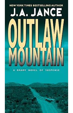 Outlaw Mountain - J. A. Jance